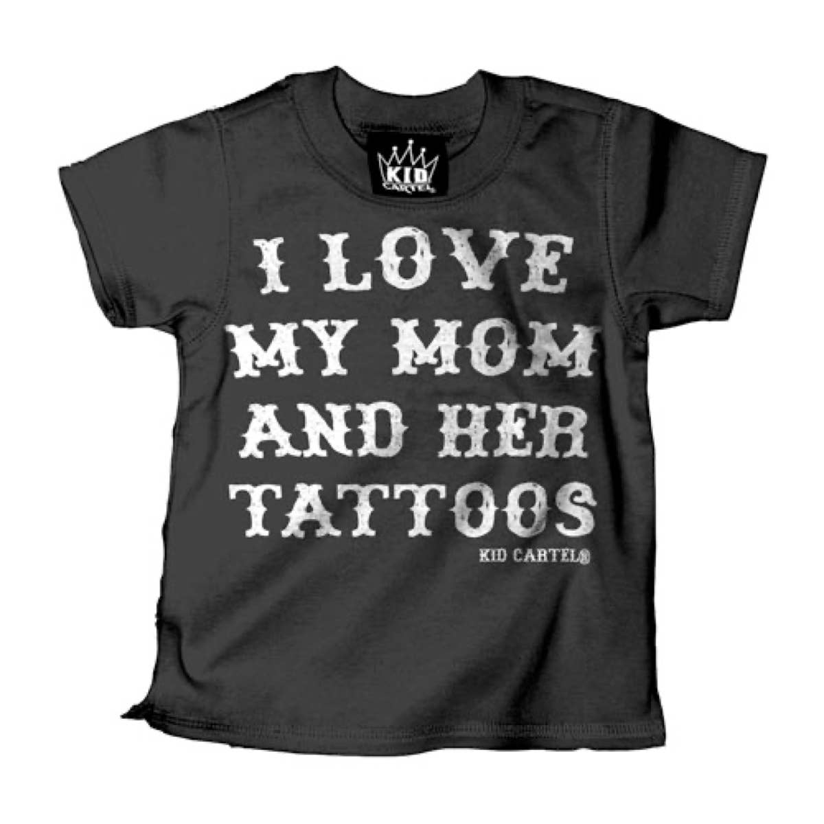 Cartel Ink - 1034-BLACK WHITE | I Love My Mom And Her Tattoos: Black White