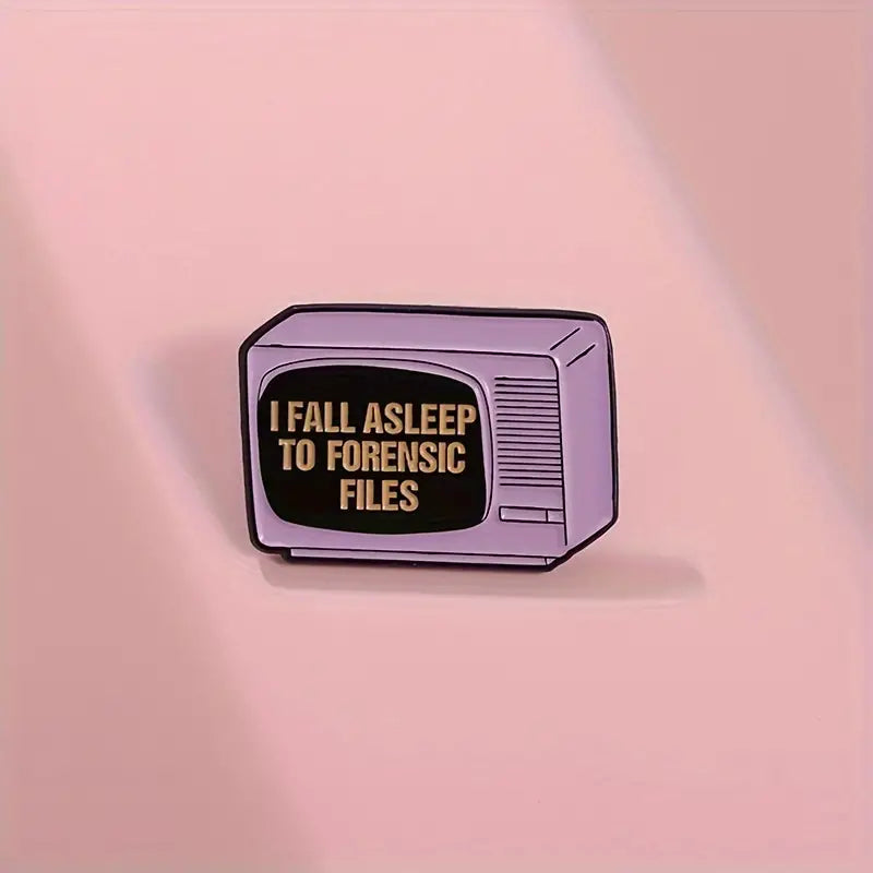 80's Retro TV Enamel Pins, I Fall Asleep To Forensic Files Brooch